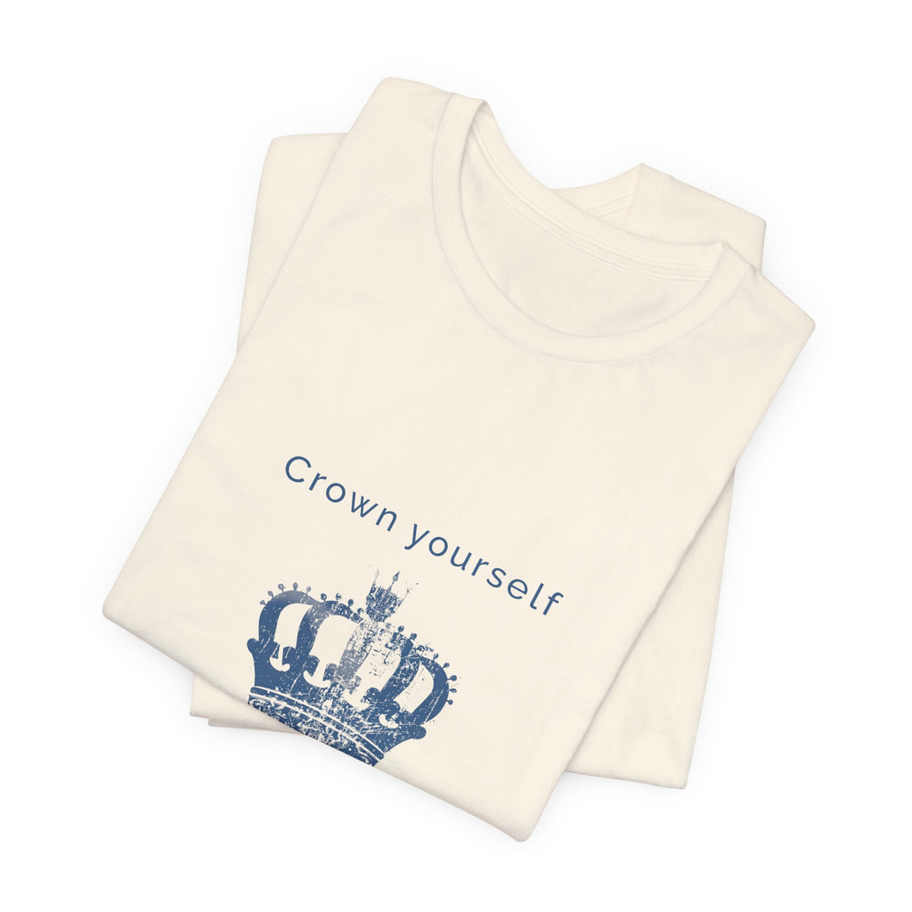 Crown Yourself | Women's Motivational Graphic Yellow Crown T-Shirt