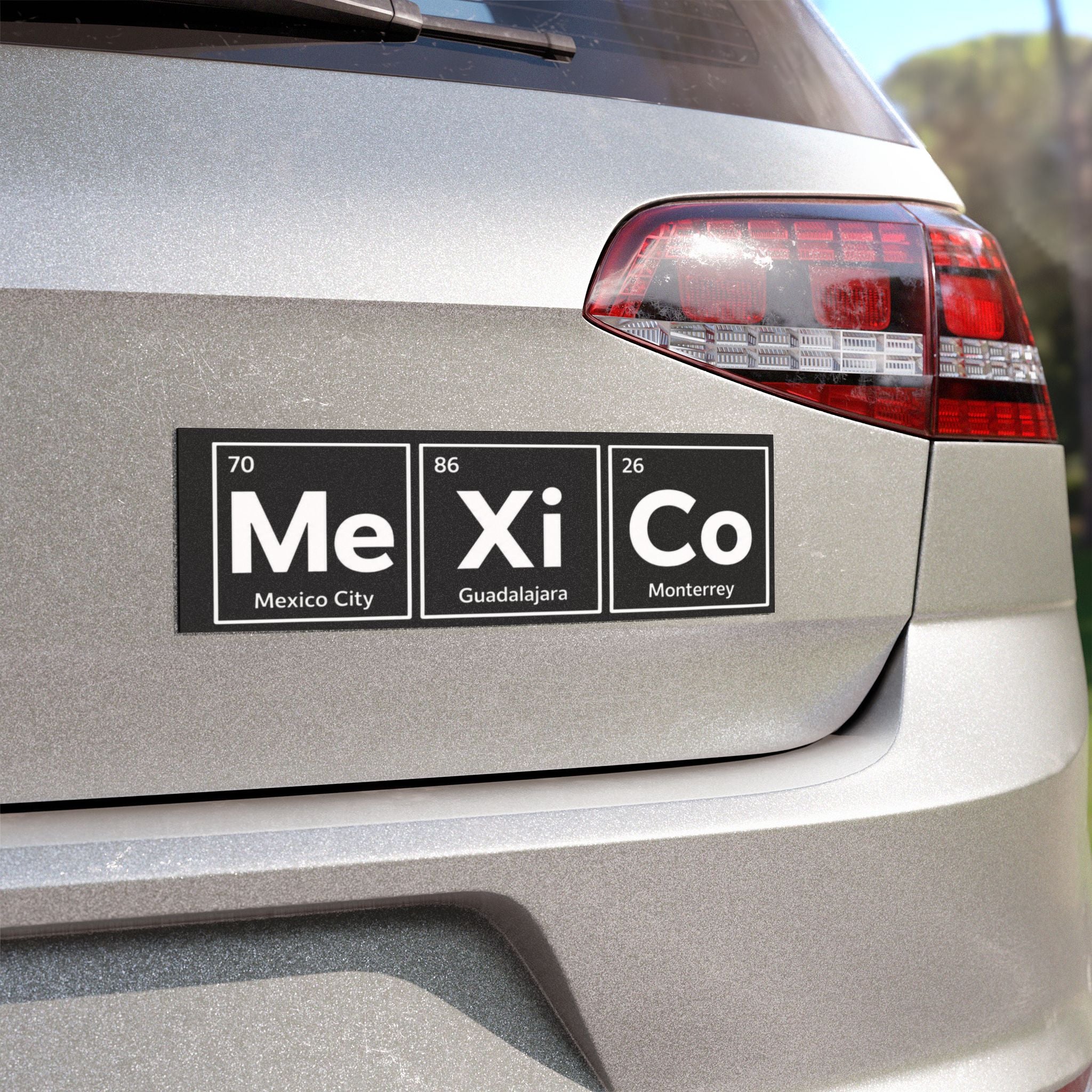 Mexico City, Guadalajara, Monterrey periodic table elements bumper sticker on car.